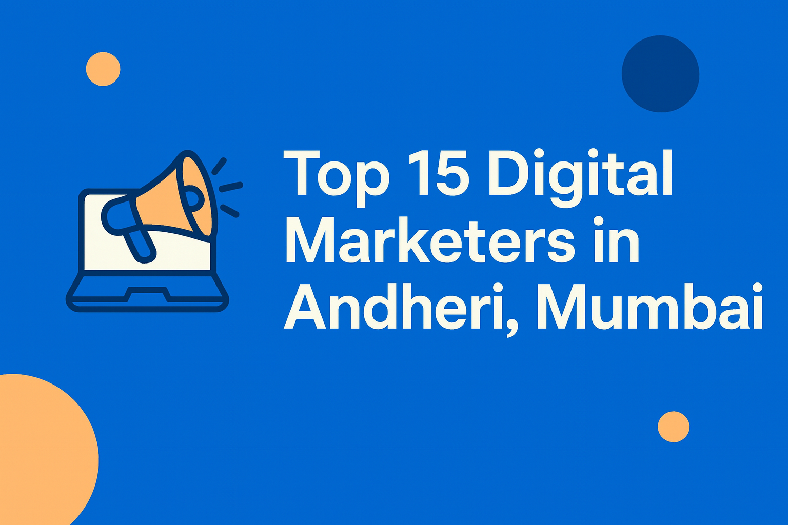 Top 15 Digital Marketer In Andheri Mumbai hussain syed A certified Digital Marketer